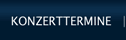 Konzerttermine